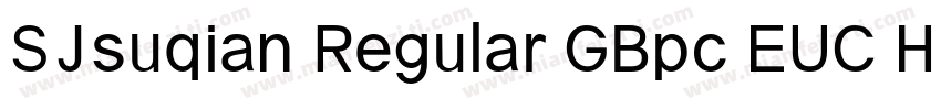 SJsuqian Regular GBpc EUC H字体转换